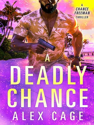 cover image of A Deadly Chance